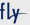 Fly